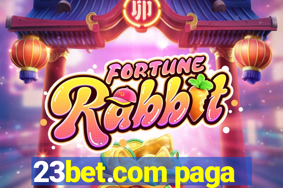 23bet.com paga